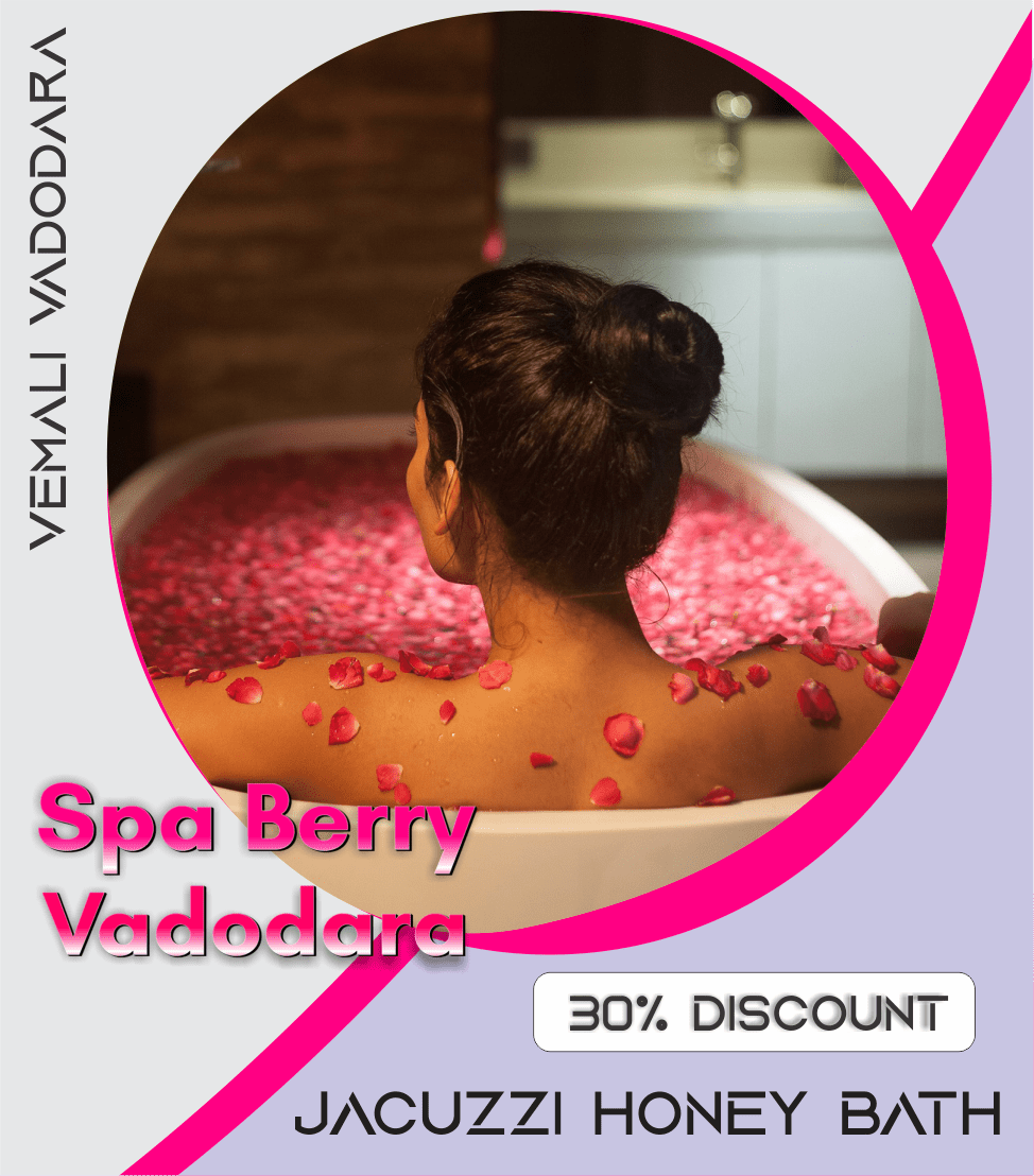 Jacuzzi Honey Bath in Vemali Vadodara 